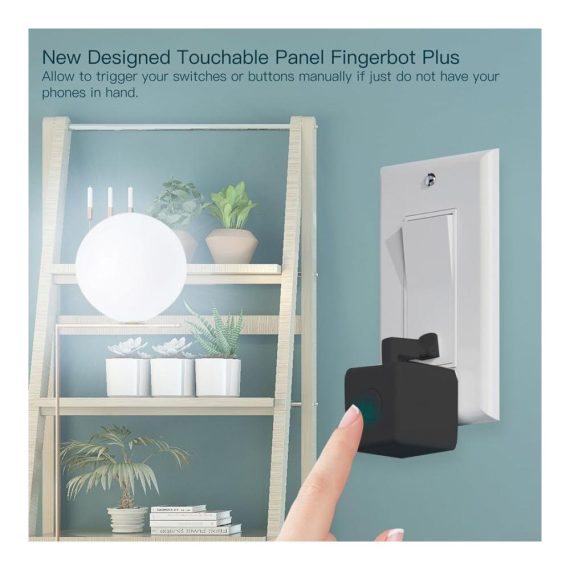 Fingerbot Plus Smart Button Pusher mit Touch Control – Drahtloser Druckschalter für einfaches Schalten ohne Verkabelung